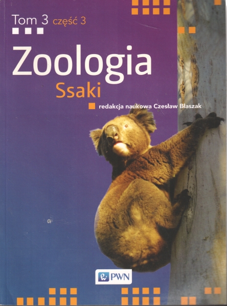 Błaszak Czesław Zoologia Tom 3 część 3 Ssaki 154245.